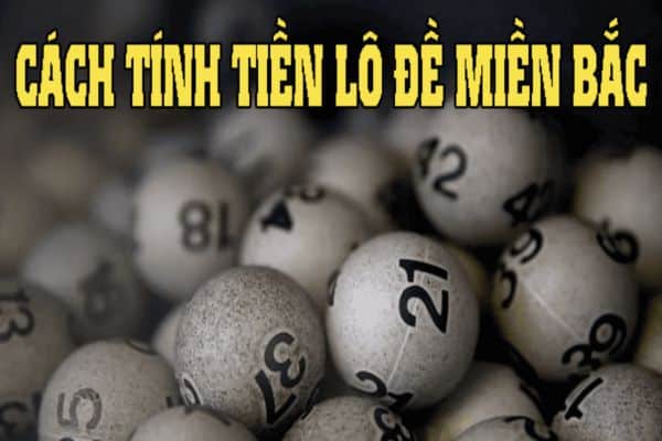 Tìm hiểu về Cách tính tiền đề miền Bắc dành cho người mới