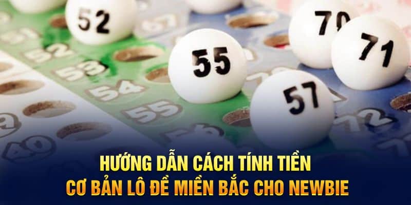 Tìm Hiểu Bảng Giá Lô Đề Miền Bắc Chi Tiết Từ A Đến Z